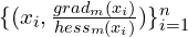 \{(x_i, \frac{grad_m(x_i)}{hess_m(x_i)}) \}_{i=1}^n