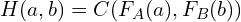 H(a,b)=C(F_A(a), F_B(b))